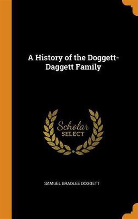 a history of the doggett daggett family Doc
